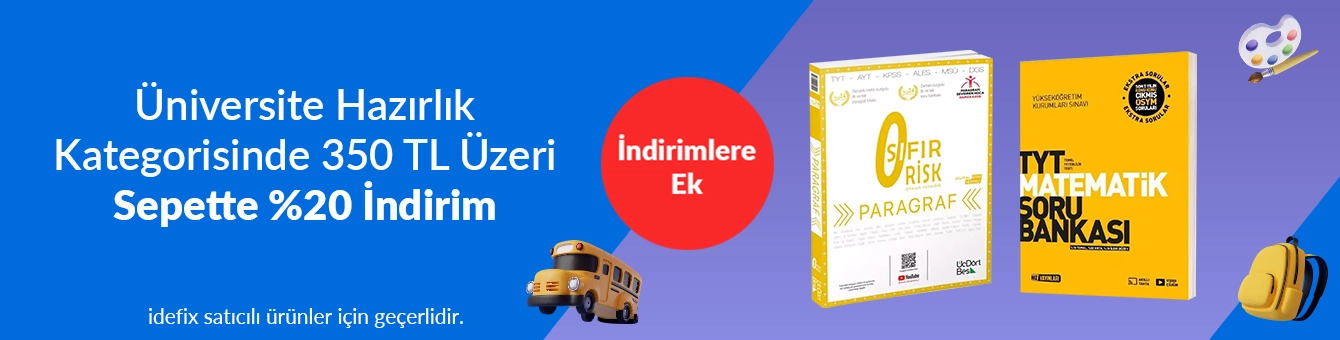 Üniversite Hazırlık Kategorisinde İndirimlere Ek 350 TL Üzeri %20 İndirim