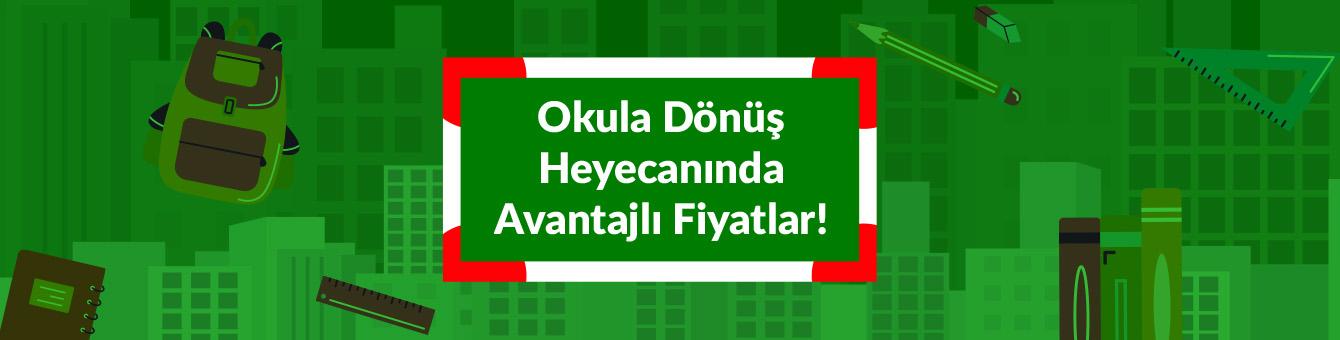 Okula Dönüş Heycanında Avantajlı Fiyatlar!