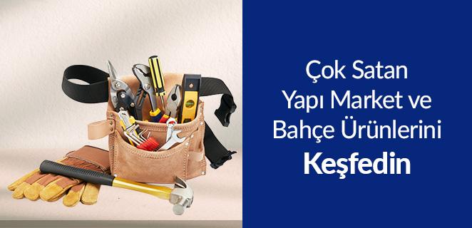 Çok satan yapı market ve bahçe ürünlerini keşfedin