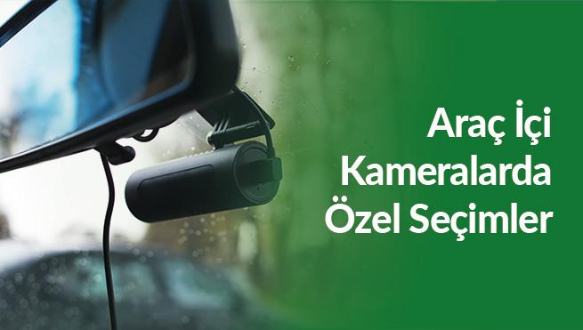 Araç İçi Kameralarda Sizin İçin Seçtiklerimiz