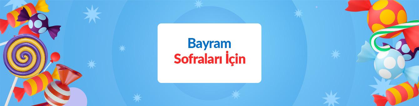 Bayram Sofraları İçin