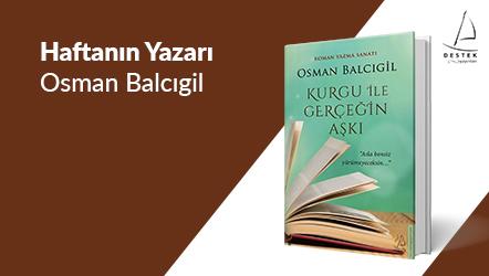 Haftanın Yazarı Osman Balcıgil