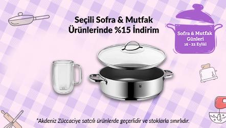 Seçili Sofra & Mutfak Ürünlerinde %15 İndirim