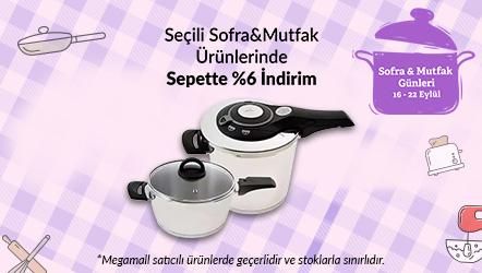 Seçili Sofra&Mutfak Ürünlerde Sepette %6 İndirim