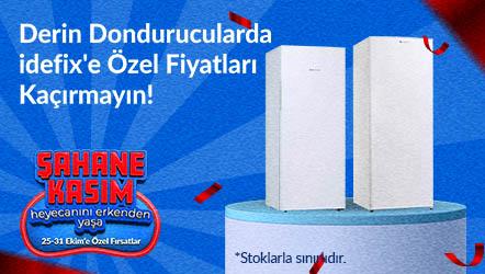 Derin Dondurucularda idefix'e Özel Fiyatları Kaçırmayın!