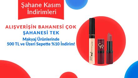 Makyaj Ürünlerinde 500 TL ve Üzerine Sepette %10 İndirim