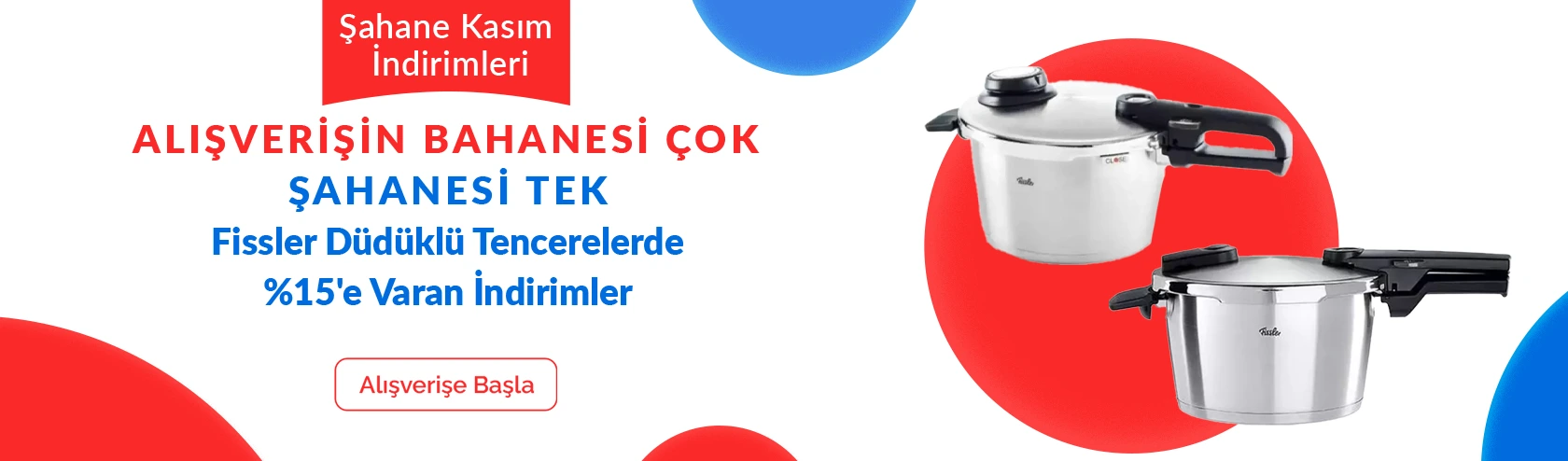 Fissler Marka Düdüklü Tencerelerde %15'e Varan İndirimler