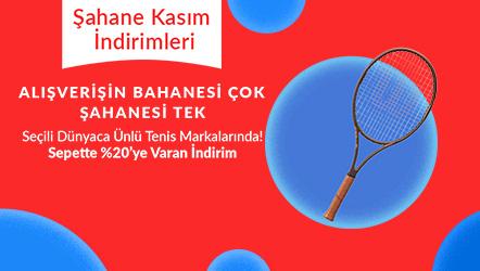 Seçili Dünyaca Ünlü Tenis Markalarında Sepette %20'ye Varan İndirim!