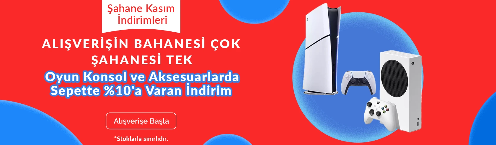 Oyun Konsol ve Aksesuarlarda Sepette %10'a Varan İndirim