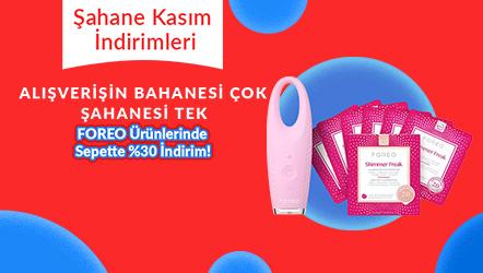 FOREO Ürünlerinde Sepette %30 İndirim!