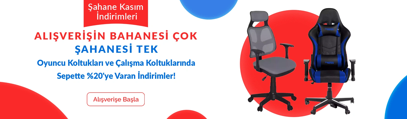 Oyuncu Koltukları ve Çalışma Koltuklarında Sepette %20'ye Varan İndirimler!