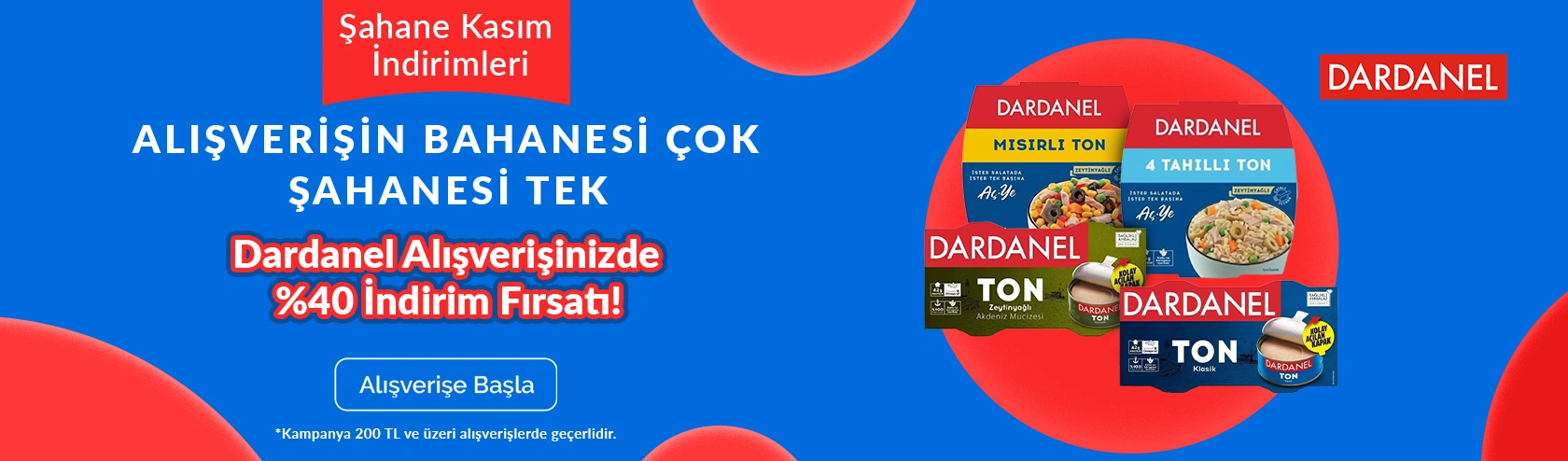 Dardanel mağazasında 200 TL üzeri %40 indirim