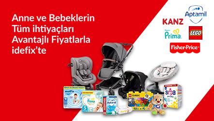 Anne ve Bebeklerin Tüm ihtiyaçları Avantajlı Fiyatlarla idefix’te