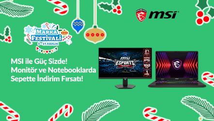 MSI ile Güç Sende! Monitör ve Notebooklarda Sepette İndirim Fırsatı!