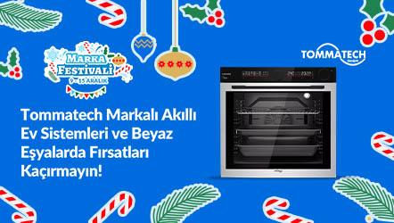 Tommatech Markalı Akıllı Ev Sistemleri ve Beyaz Eşyalarda Fırsatları Kaçırmayın!