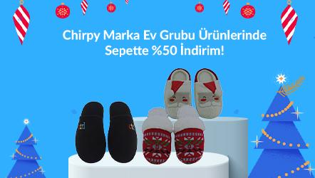 Chirpy Marka Ev Grubu Ürünlerinde Sepette %50 İndirim!