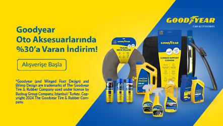 Goodyear Oto Aksesuarlarında %30'a varan indirim!