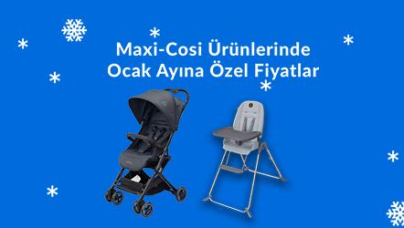 Maxi-Cosi Ürünlerinde Ocak Ayına Özel Fiyatlar