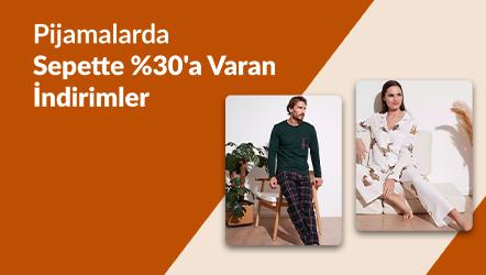 Pijamalarda Sepette %30'a Varan İndirimler