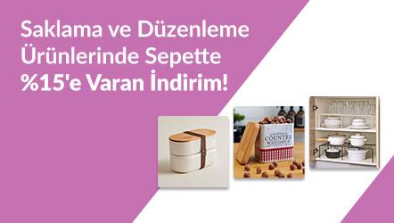 Saklama ve Düzenleme Ürünlerinde Sepette %15'e Varan İndirim!