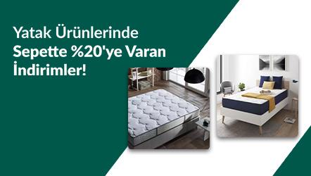 Yatak Ürünlerinde Sepette %20'ye Varan İndirimler!