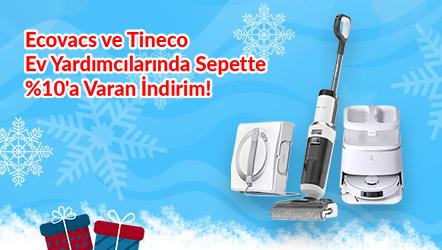 Ecovacs ve Tineco Ev Yardımcılarında Sepette %10'a Varan İndirim!