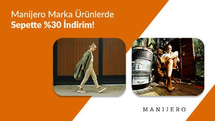 Manijero Marka Ürünlerde Sepette %30 İndirim!