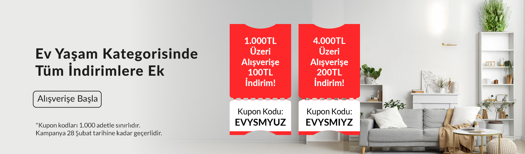 Ev Yasam Kupon Kampanyası Şubat 2025