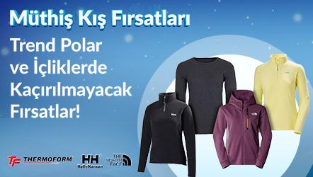 Trend Polar ve İçliklerde Kaçırılmayacak Fırsatlar!