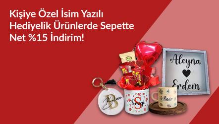 Kişiye Özel İsim Yazılı Hediyelik Ürünlerde Sepette Net %15 İndirim!