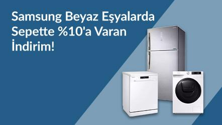 Samsung Beyaz Eşyalarda Sepette %10'a Varan İndirim!