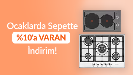 Ocaklarda Sepette %10'a Varan İndirim!