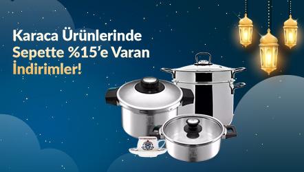 Karaca Markalı Ürünlerde Sepette %15’e Varan İndirimler
