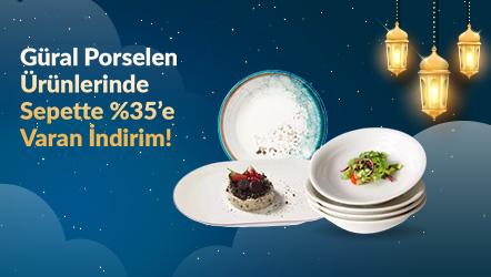 Güral Porselen Ürünlerinde Sepette %35’e Varan İndirim!