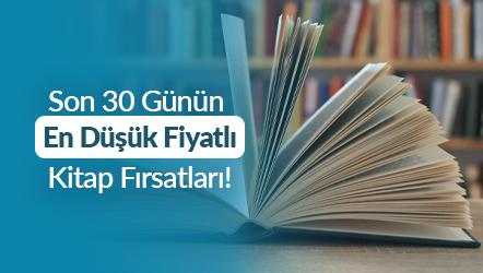 Son 30 Günün En Düşük Fiyatlı Kitap Fırsatları!