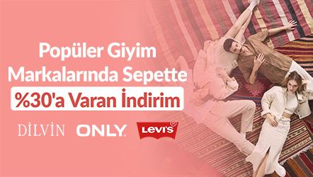 Popüler Giyim Markalarında Sepette %30'a Varan İndirim!