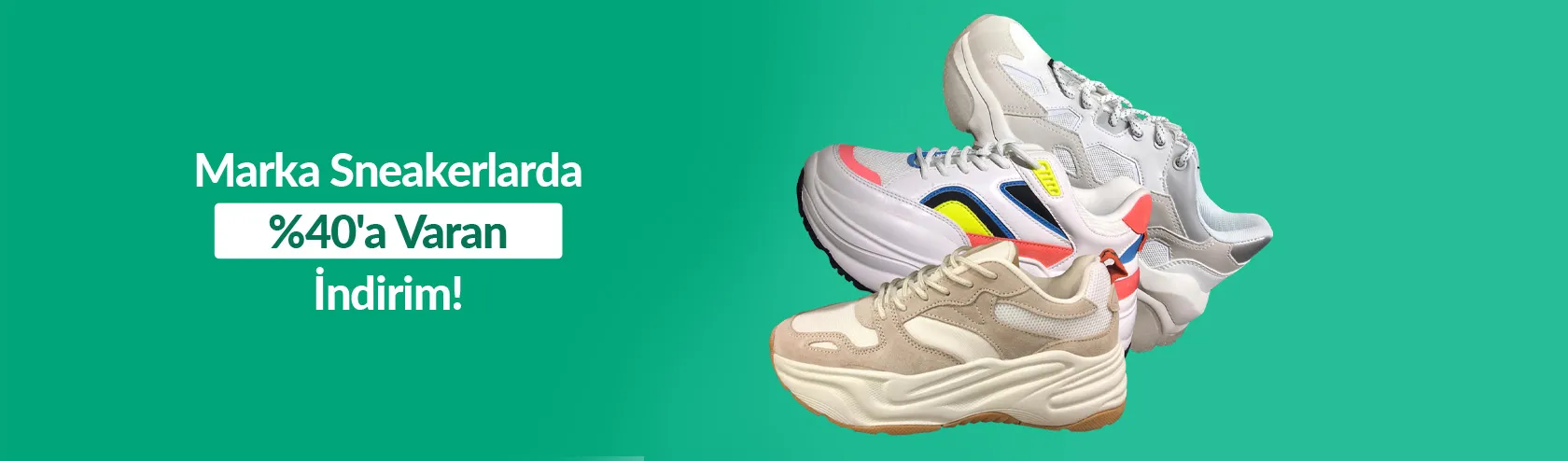 Marka Sneakerlarda %40’a Varan İndirim!