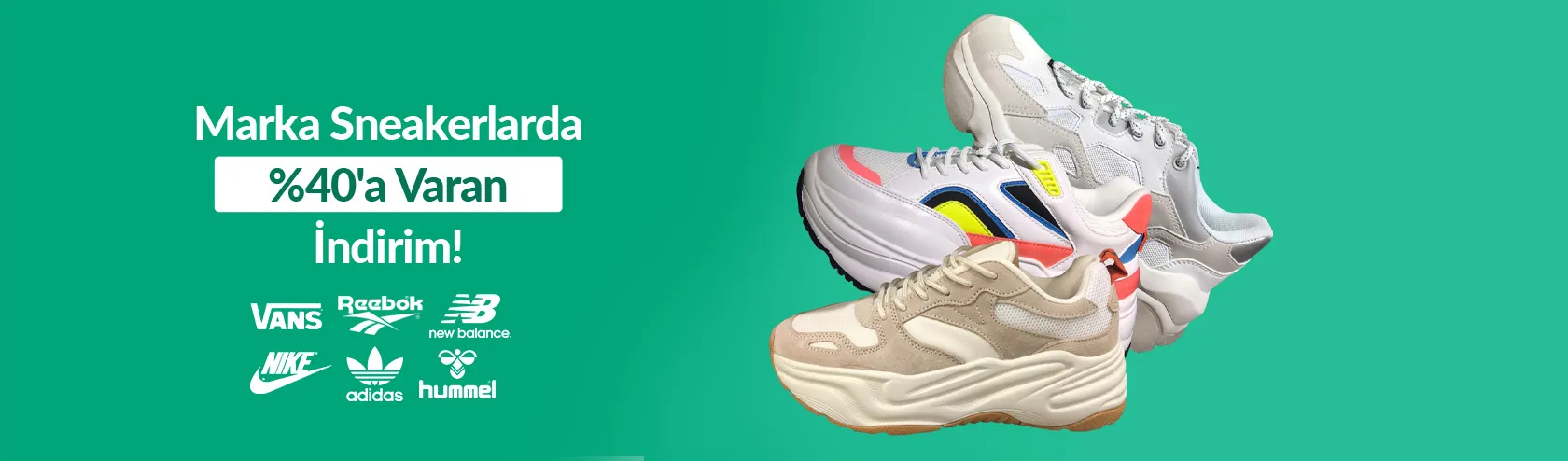Marka Sneakerlarda %40’a Varan İndirim!