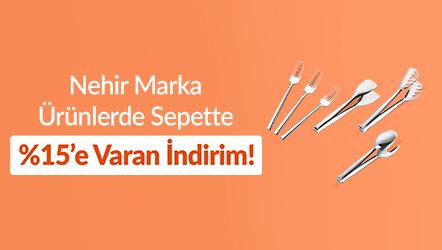 Nehir Marka Ürünlerde Sepette %15’e Varan İndirim!