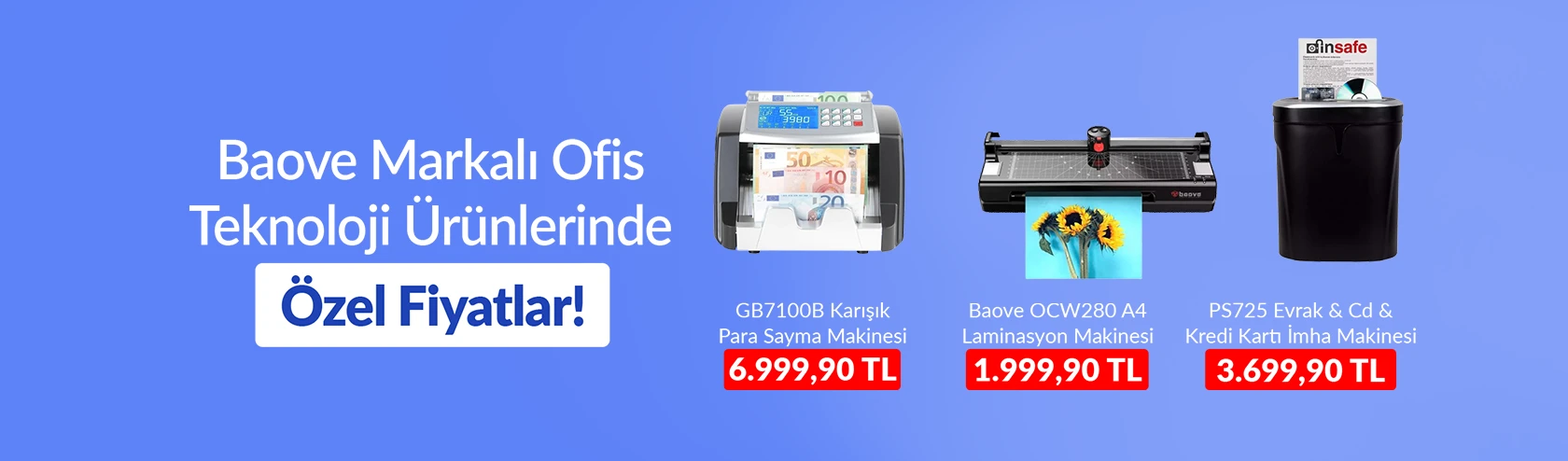 Baove Markalı Ofis Teknoloji Ürünlerinde Özel Fiyatlar!