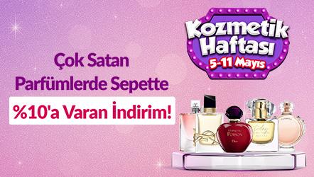Çok Satan Parfüm Ürünlerinde Sepette %10'a Varan İndirim!