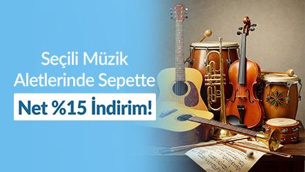 Seçili Müzik Aletlerinde Sepette Net %15 İndirim!