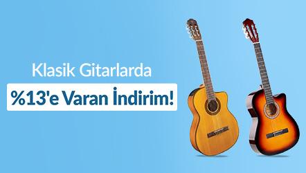 Klasik Gitarlarda %13'e Varan İndirim!