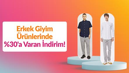 Erkek Giyim Ürünlerinde %30'a Varan İndirim!