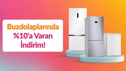 Buzdolaplarında %10'a Varan İndirim!