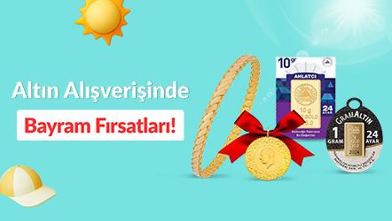 Altın Alışverişinde Bayram Fırsatları!