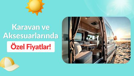 Karavan ve Aksesuarlarında Özel Fiyatlar!