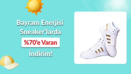 Bayram Enerjisi Sneaker’larda: %70’e Varan İndirim!