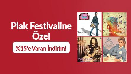 Plak Festivaline Özel %15'e Varan İndirim!