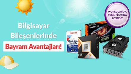 Bilgisayar Bileşenlerinde Bayram Avantajları!